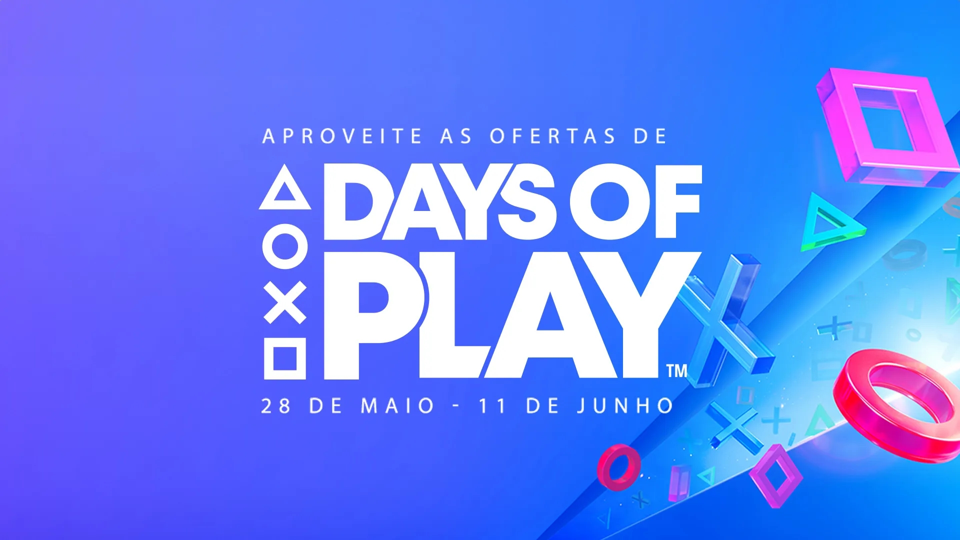 Imagem de fundo do produto Days of Play: Descontos de até 65%!