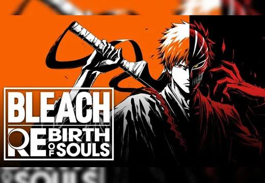 BLEACH Renascimento das Almas - PS4 & PS5