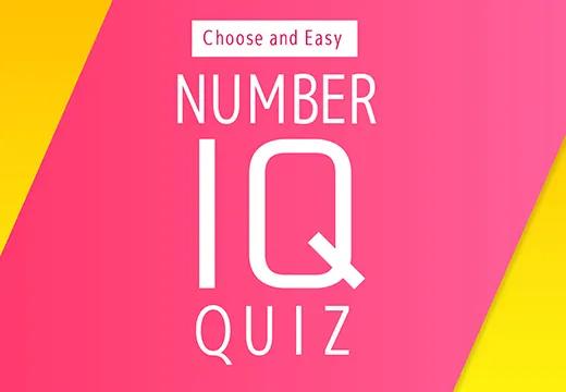 Choose and Easy NUMBER IQ QUIZ - Switch