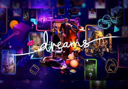 Dreams™ - PS4