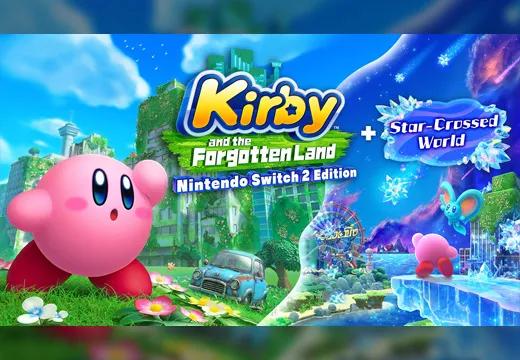 Kirby™ and the Forgotten Land – Nintendo Switch™ 2 Edition + pacote de melhoria Star-Crossed World