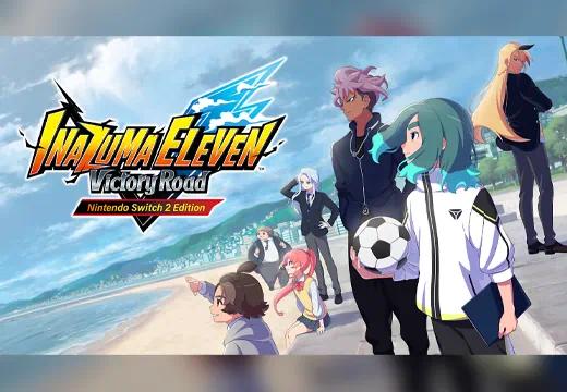 INAZUMA ELEVEN: Victory Road Nintendo Switch™ 2 Edition