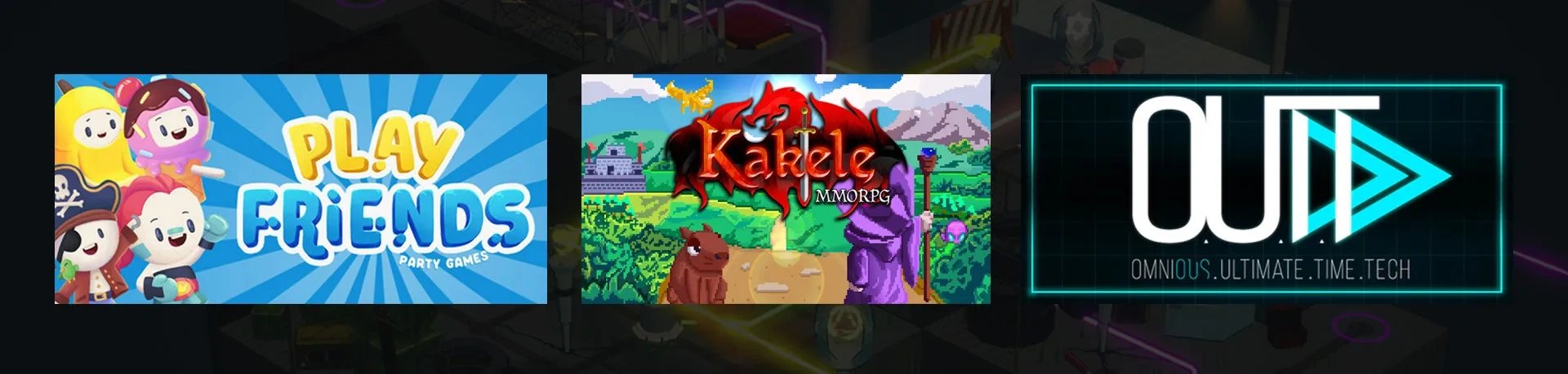 Imagem da capa de Play Friends: Party Games, O.U.T.T. e Kakele Online