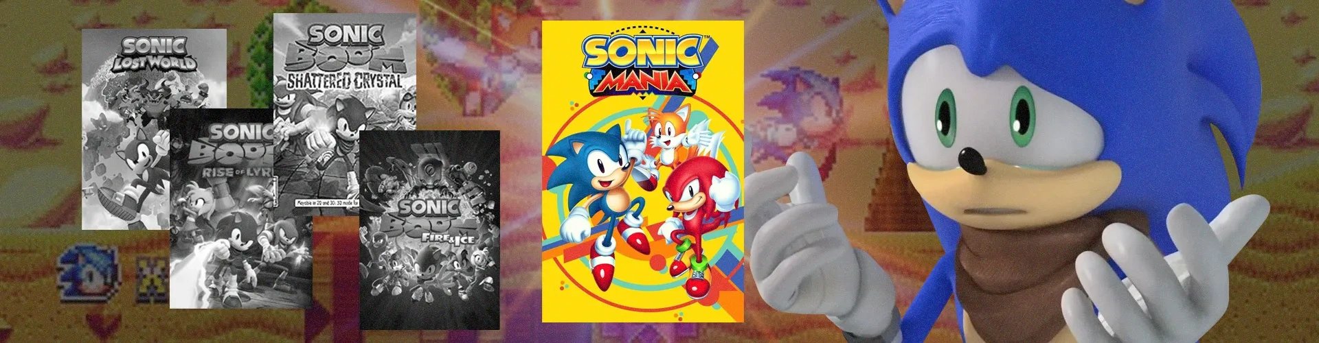 Imagens em preto e branco das capas dos jogos Sonic Lost World, Sonic Boom : Rise of Lyric e Sonic Boom : Shattered Crystal, Sonic Boom: Fire and Ice, Sonic Mania ao fundoe sua capa ao centro, e Sonic(personagem) de Sonic Boom confuso à direita