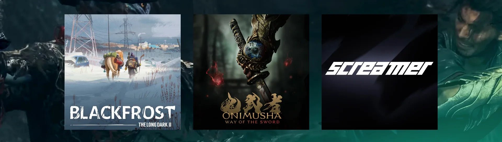 Imagem da capa de três jogos que foram anunciados para 2026: Black Frost: The Long Dark II; Onimusha: Way of The Sword e Screamer
