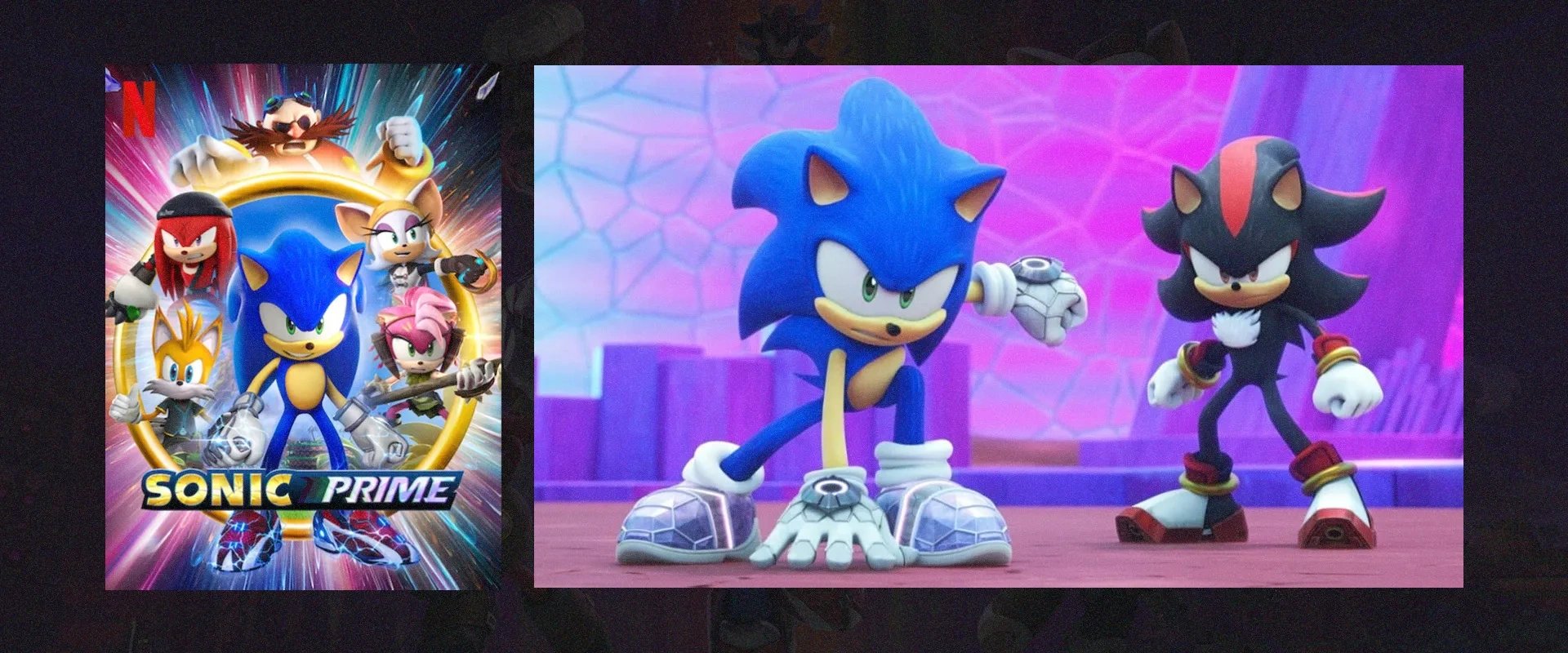 Capa de Sonic Prime, e captura de imagem da animação, mostrando o Sonic e o Shadow à direita