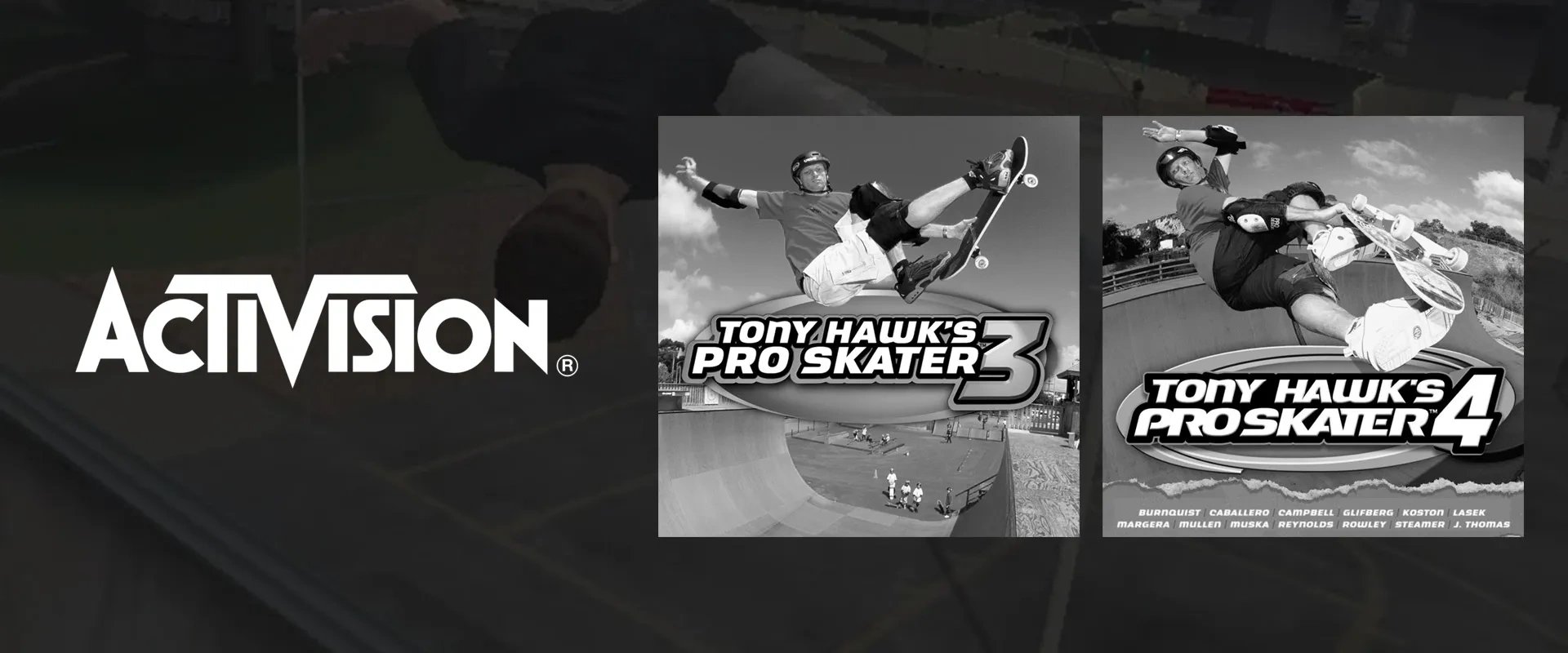 Imagem mostrand o logo da Activision à esquerda e imagem das capas dos jogos Tony Hawk's Pro Skater 3 e 4 em preto e branco